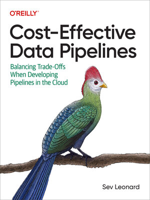 cover image of Cost-Effective Data Pipelines